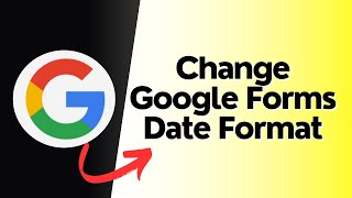 How to change google forms date format [upl. by Remliw]