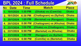 BPL 2024 Schedule  BPL Time Table 2024  Bangladesh Premier League 2024 Schedule [upl. by Dagley]