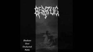 Berstug  Shadows Over Uncharted Paths Full EP Premiere [upl. by King]