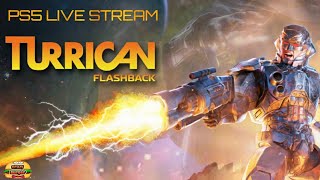 Turrican Flashback PS5 Live Stream [upl. by Earahc]