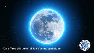 Dalla Terra alla Luna capitolo 19 [upl. by Craw]