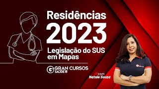 Residências 2023  Legislação do SUS em Mapas com [upl. by Ettenajna]