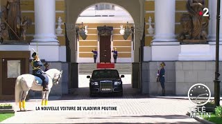 Sans frontières  Moscou  La nouvelle voiture de Vladimir Poutine [upl. by Broderick]