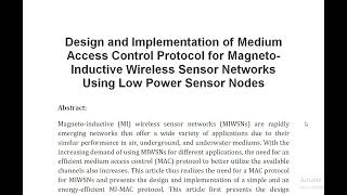 Design and Implementation of Medium Access Control Protocol for Magneto Inductive Wireless Sensor Ne [upl. by Earased161]