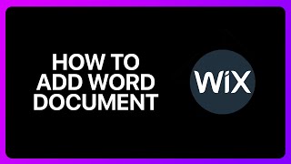 How To Add Word Document To Wix Tutorial [upl. by Jone859]