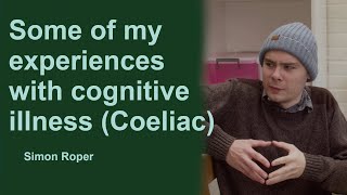 My Experience with Cognitive Issues Coeliac [upl. by Tecu]