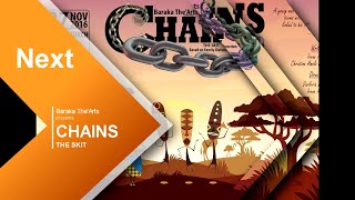 CHAINS  The Skit  Baraka TheArts Archives [upl. by Waly]