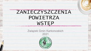 Zanieczyszczenia Powietrza  Wstęp Długi [upl. by Dahle]