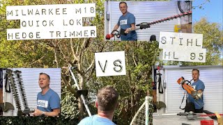 Milwaukee Pole Hedge Trimmer QuikLok M18 Vs Stihl HL95 Petrol Vs Electric [upl. by Yaya981]