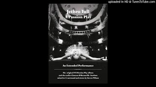 Jethro Tull ► Scenario Audition No Rehearsal HQ Audio A Passion Play  Extended Performance 1973 [upl. by Ignatzia144]