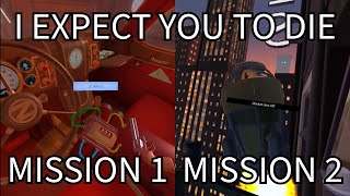 I EXPECT YOU TO DIE MISSION 1 AND 2 WALKTHROUGH [upl. by Enyad396]