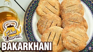 Bakarkhani Recipe  How To Make Kashmiri Bakarkhani  Mughlai BaqarKhani  Chai Diaries With Varun [upl. by Warwick]