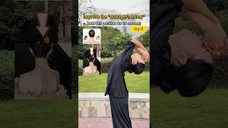 Improve the dowager’s humpkeep 20 secondstaichi exercise healthylifestyle practice meridian [upl. by Nylave401]