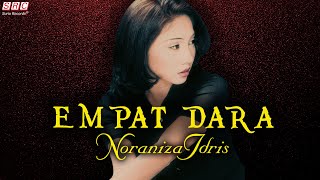 Noraniza Idris  Empat Dara Official Music Video [upl. by Delamare737]