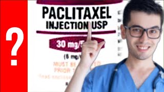 PACLITAXEL Para que Sirve Paclitaxel y Como se toma  Y MAS 💊 [upl. by Stagg882]