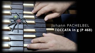 🎹 Johann Pachelbel „Toccata in g” P468 ♫ Viscount Sonus 60 🔷 Piotr Nowik BachLehman temp [upl. by Ailbert252]