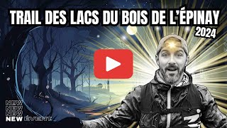 trail des lacs du bois de lÉpinay🌳reportage « inside » by RUN ADDICTIVE [upl. by Burney]