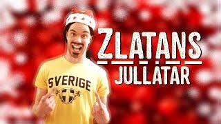 Zlatans Jullåtar [upl. by Anitniuq]