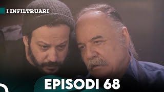 I Infiltruari Episodi 68 Me titra Shqip [upl. by Herta]