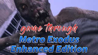 Metro Exodus Enhanced Edition vs Original Whats the Best Choice for 2024 Gamers [upl. by Brower]