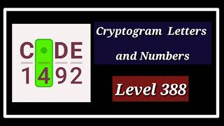 Cryptogram Level 388 Letters and Numbers [upl. by Ynaffyt]