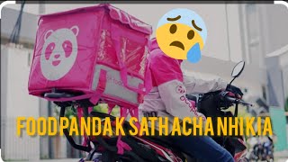 Foodpanda k Sath acha nhi kialike share subscribe to my channel thanks 👍 [upl. by Llehcam]