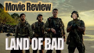 Most Intense of 2024  Land of Bad Movie Review [upl. by Huba]