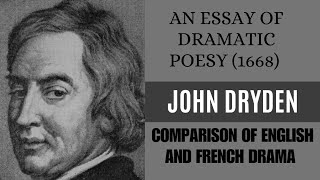 An Essay of Dramatic Poesy  John Dryden  English vs French drama  Four Characters Dialogue [upl. by Schach]