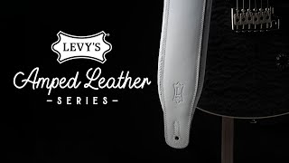 Amped Leather Guitar Straps⚡️by Levys [upl. by Gilmour]