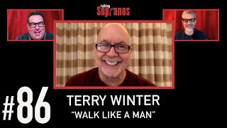 Talking Sopranos 86 wguest Terry Winter Sopranos Writer Executive Producer quotWalk Like A Manquot [upl. by Keyte748]