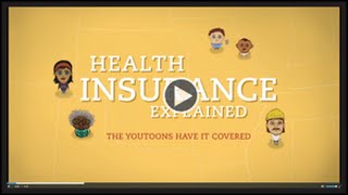 Health Insurance Explained – The YouToons Have It Covered [upl. by Ynnav]