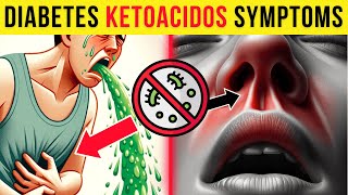 7 FATAL Diabetic Ketoacidosis Symptoms Most Diabetics Ignore  Most Are Guilty of 3 [upl. by Sayres]