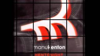 KENTONIGHT  MANU KENTON GHOSTSTLYLE [upl. by Carri]