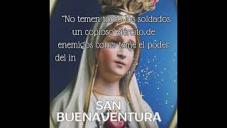 CAMINEMOS CON MARIA  SAN BUENAVENTURA virgenmaria [upl. by Thielen862]