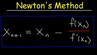 Newtons Method [upl. by Tigirb127]