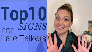 Top 10 Signs For Late Talkers  Speech Therapy [upl. by Goss]