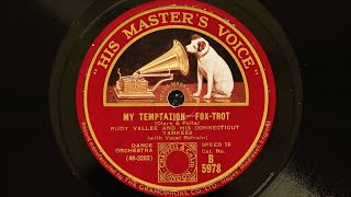 Rudy Vallee and His Connecticut Yankees  My Temptation 1931 [upl. by Tench]