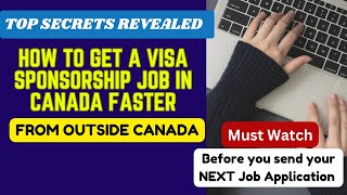 Secrets to Secure a Job in CANADA Fast from ANYWHERE  Latest list of Approved LMIA Employers [upl. by Tamah]