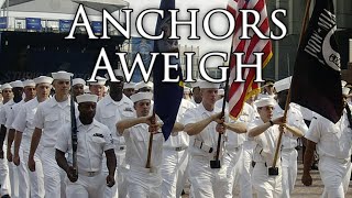 US March Anchors Aweigh [upl. by Aiuqal]