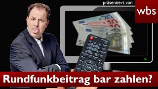 GEZ Trick Rundfunkbeitrag in bar bezahlen  Anwalt Christian Solmecke [upl. by Ahcsrop]