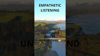 EMPATHETIC LISTENING [upl. by Aiuqet]