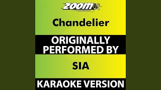 Chandelier Karaoke Version Originally Performed By Sia [upl. by Held]