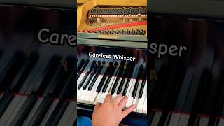 Amazing  Careless Whisper on Piano 🎹🎶 shorts [upl. by Zach]