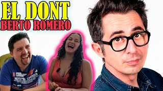 Su MEJOR MONOLOGO  Reacción Berto Romero  EL DONT  Comediante ESPAÑOL [upl. by Ahsina]