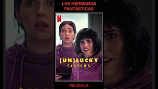 LAS HERMANAS FANTÁSTICAS  Comedia Drama  de Argentina  Película de Netflix con Sofía Morandi [upl. by Eceeryt847]