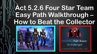 Act 526 Abrogation Four Star Team Easy Chaos Path  How to Beat Collector MCOC [upl. by Nomead701]