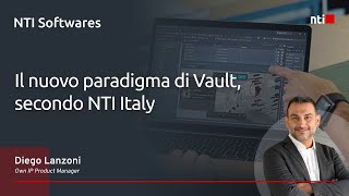 Webinar NTI Italy  Il nuovo paradigma di Vault secondo NTI Italy [upl. by Mayap]