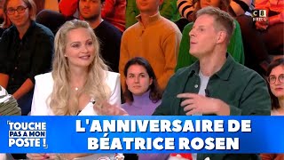 Lanniversaire de Béatrice Rosen [upl. by Ecinaj]