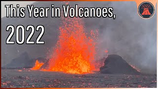 Volcanic Eruptions of 2022 Hunga Tonga Volcano News Year in Review [upl. by Valer343]