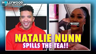 Natalie Nunn Talks About Baddies ATL Tanisha Thomas amp Much More FULL EPISODE  Hollywood Unlocked [upl. by Yspyg]